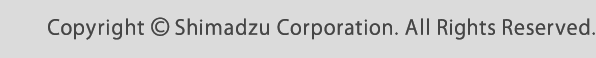 Copyright (C) Shimadzu Corporation. All rights reserved.